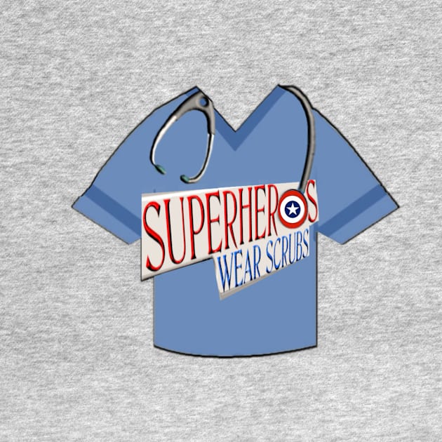 Nurse Doctor Superheros wear Scrubs by Lorri's Custom Art